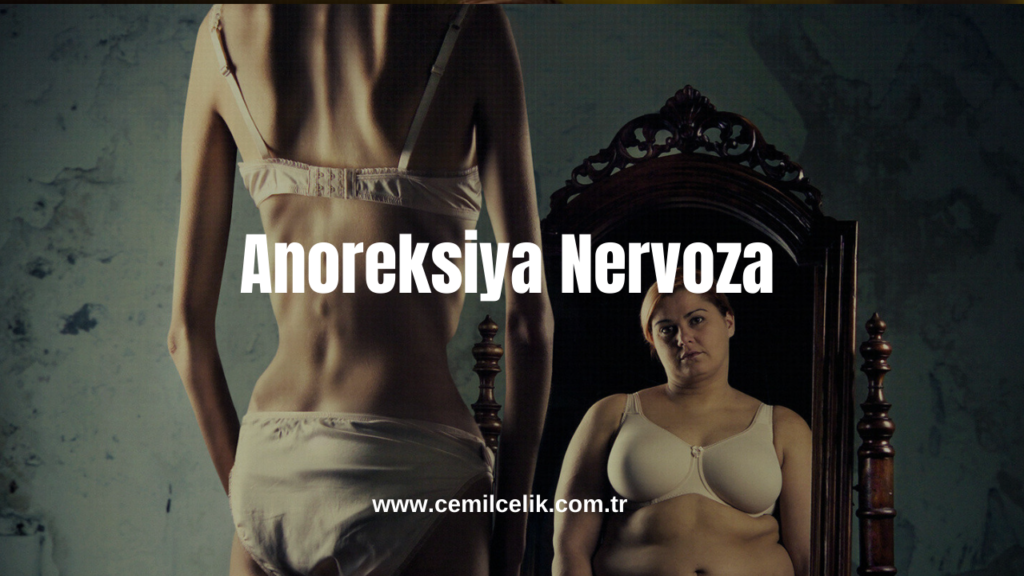 Anoreksiya Nervoza