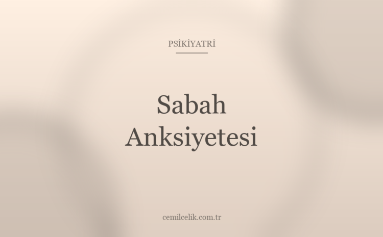 Sabah Anksiyetesi: Neden Uyanır Uyanmaz Başlar?